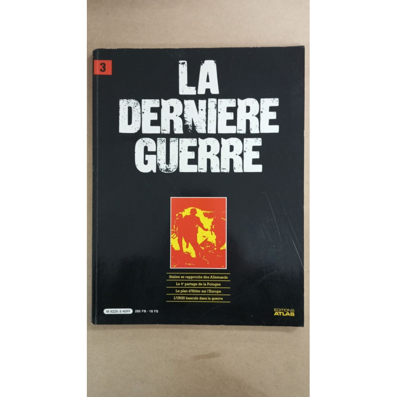 Revue Atlas - La dernière guerre N° 3