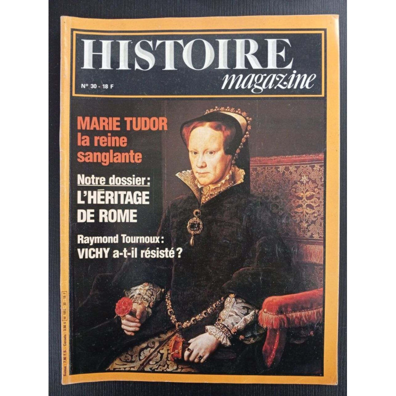 Revue Histoire Magazine N° 30