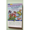 Le Secret du roi des serpents