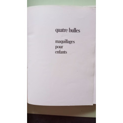 Quatre bulles: Maquillages pour enfants