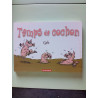Temps de cochon