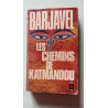 Les chemins de Katmandou
