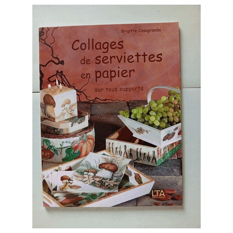 Collages de serviettes en papier sur tous supports