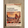 Les temps prehistoriques