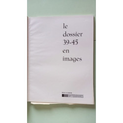 Dossier 39/45 en images