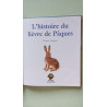 L'histoire du lièvre de Pâques
