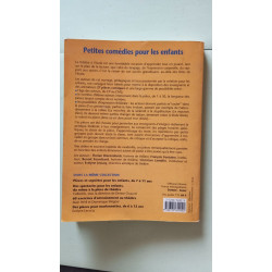 Petites comédies pour les enfants: De 7 à 11 ans