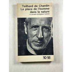 La place de l'homme dans la nature : Le groupe zoologique humain