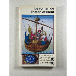 Le Roman De Tristan Et Iseult