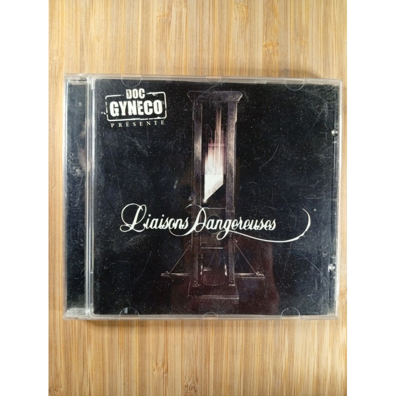 Liaisons dangereuses