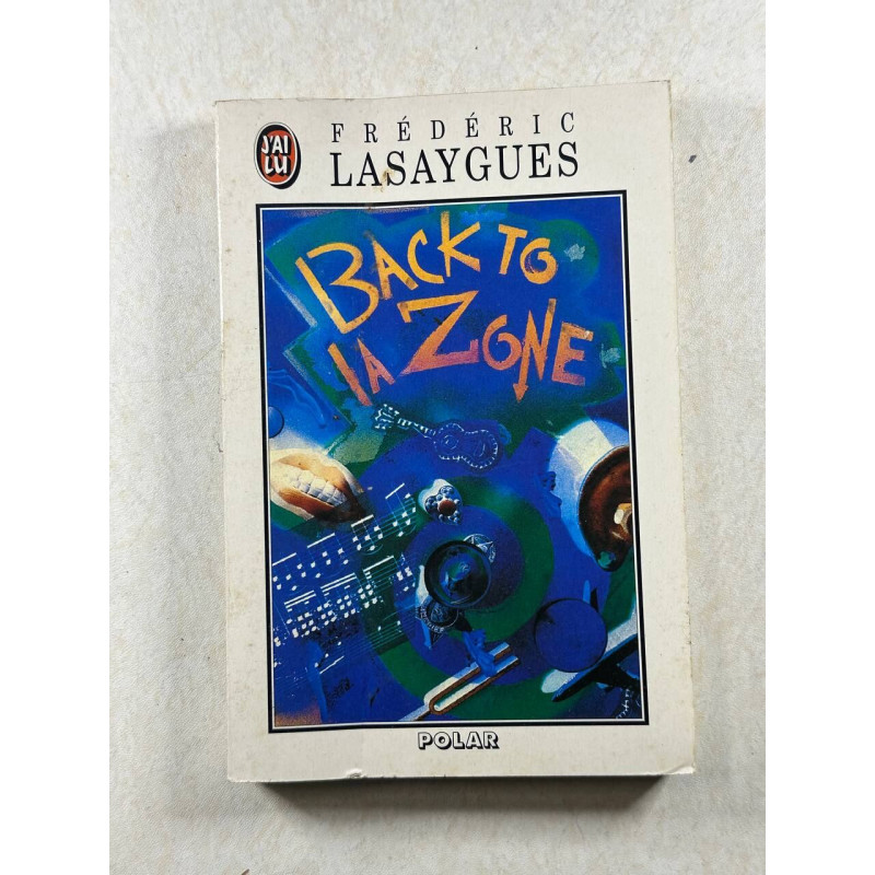 Back to la zone