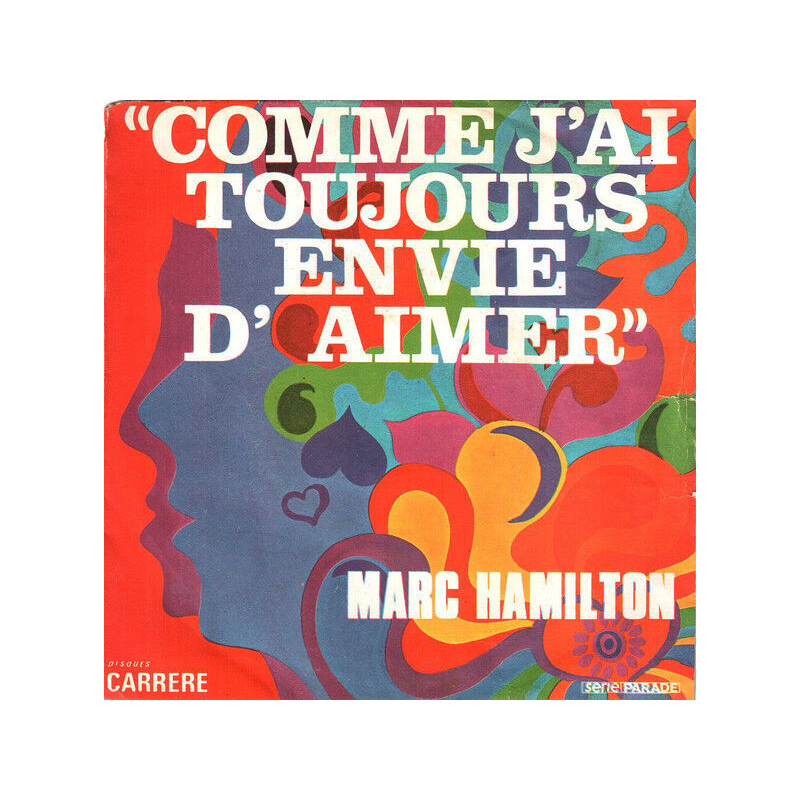 Comme J'ai Toujours Envie D'aimer