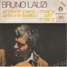 Amore Caro Amore Bello / Mary Oh Mary
