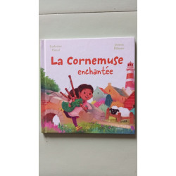 La Cornemuse enchantée