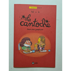 La cantoche faut pas gaspiller nº6