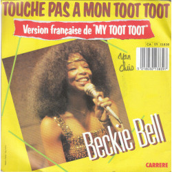 Touche Pas A Mon Toot Toot