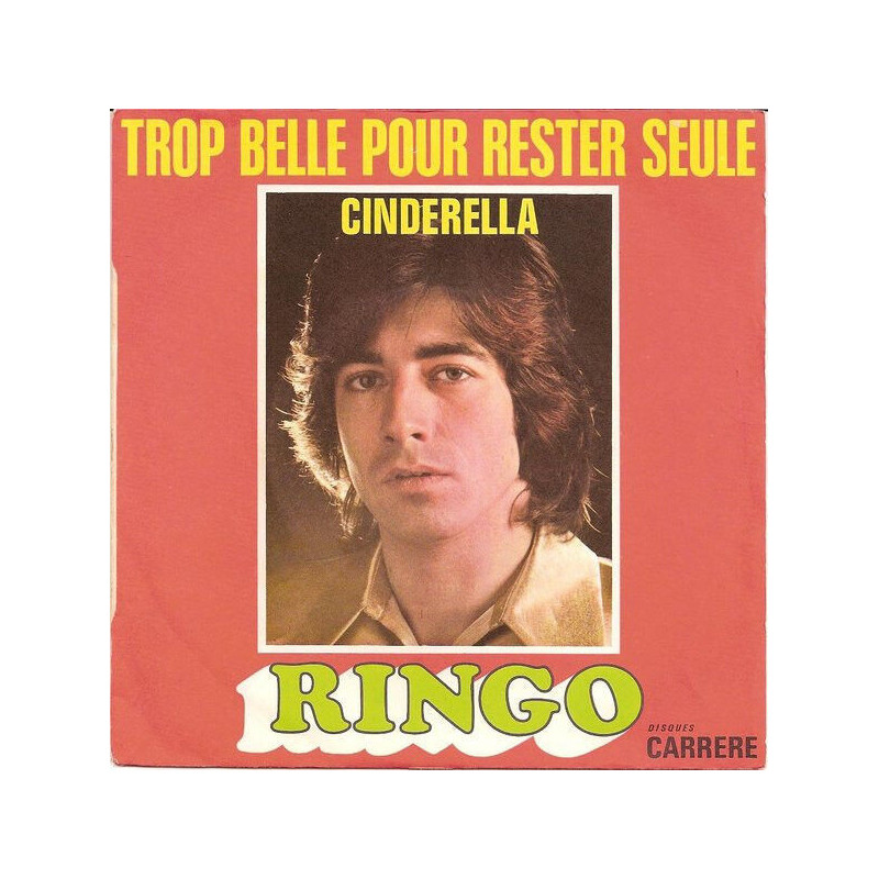 Trop Belle Pour Rester Seule / Cinderella
