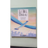 Le bel oiseau