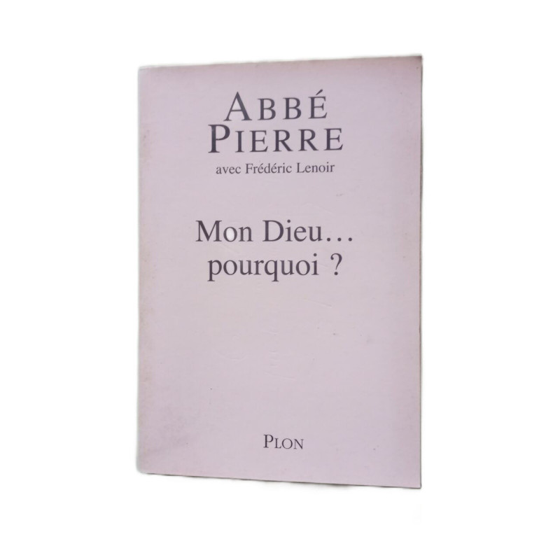 Mon Dieu... pourquoi