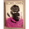 L'Herbe rouge