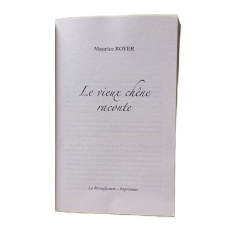 Le vieux chene raconte