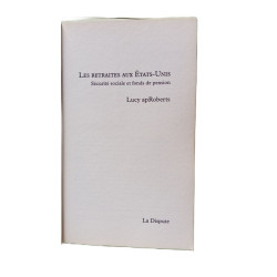 Les retraites aux États-Unis : Sécurité sociale et fonds de pension