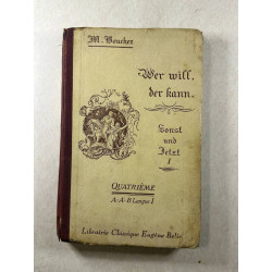 Wer will der kann - Schule und haus - Quatrième A-A'-B Langue I