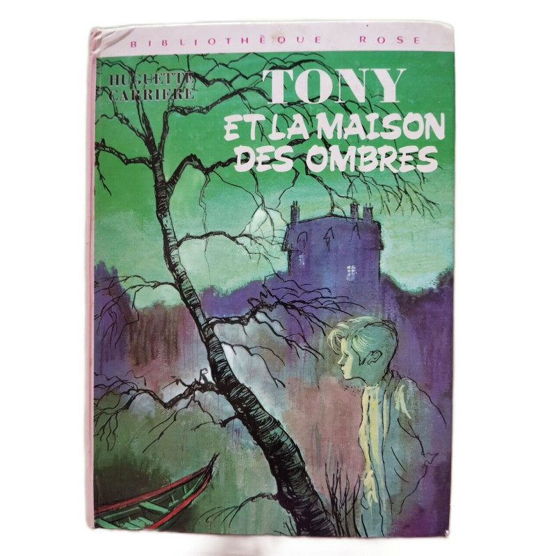 Tony et la maison des ombres