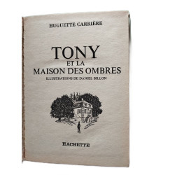 Tony et la maison des ombres