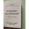 Les mécanismes du sous developpement initiation economique