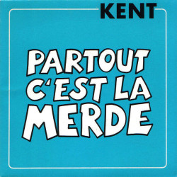 Partout C'est La Merde