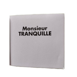 Monsieur Tranquille - Monsieur Madame