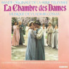 La Chambre Des Dames