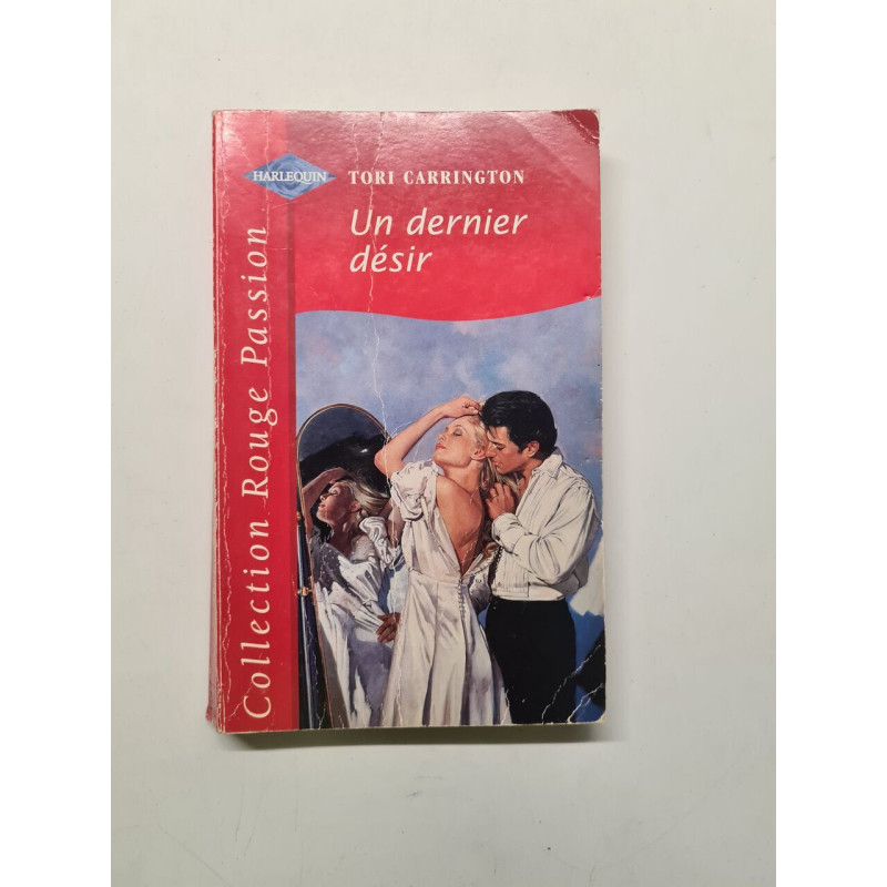 Un dernier désir (Collection Rouge passion)