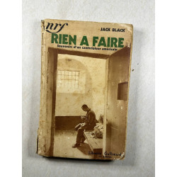 Rien à faire. Souvenir d'un cambrioleur américain