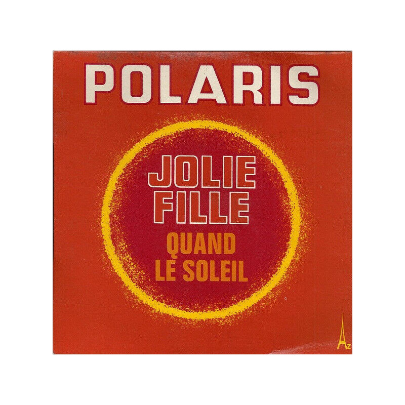 Jolie Fille / Quand Le Soleil