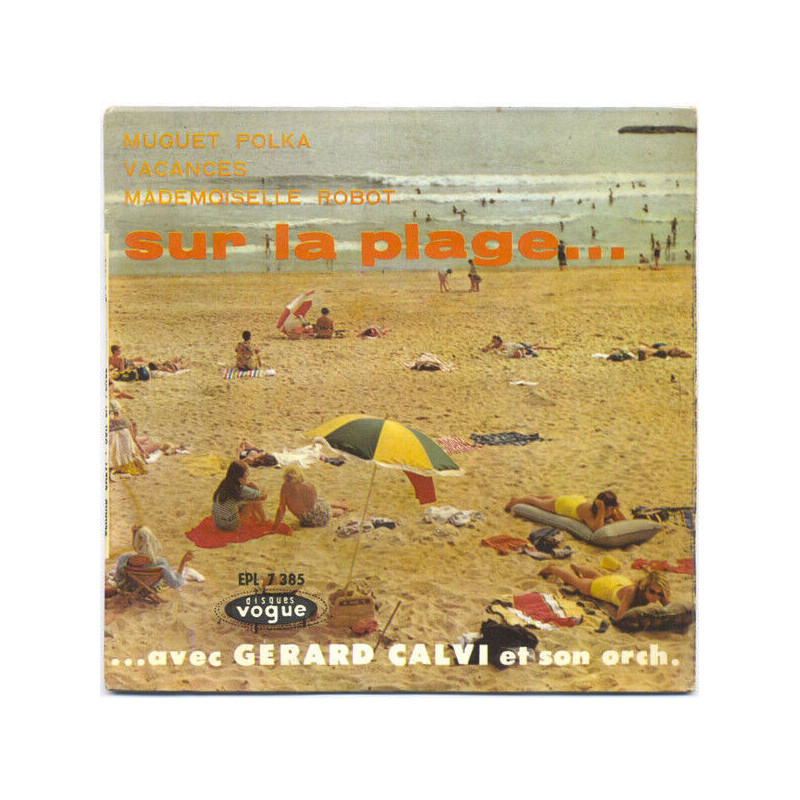 Sur la Plage... - ...Avec Gerard Calvi Et Son Orch
