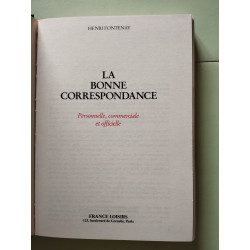 La bonne correspondance personnelle commerciale et officielle