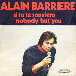 Si Tu Te Souviens / Nobody But You