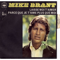 Laisse Moi T'aimer / Parce Que Je T'aime Plus Que Moi