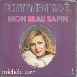 Petit Papa Noël / Mon Beau Sapin