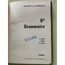 Savoir le français 6e grammaire