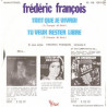 Tant Que Je Vivrai / Tu Veux Rester Libre