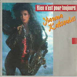 Rien N'est Pour Toujours