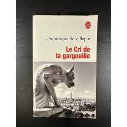 Le Cri De LA Gargouille