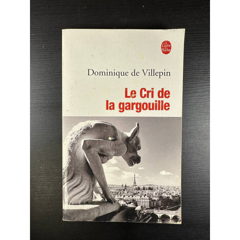 Le Cri De LA Gargouille