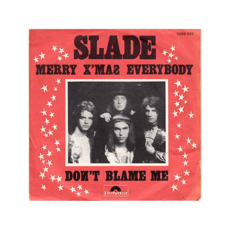 Merry Xmas Everybody / Don't Blame Me