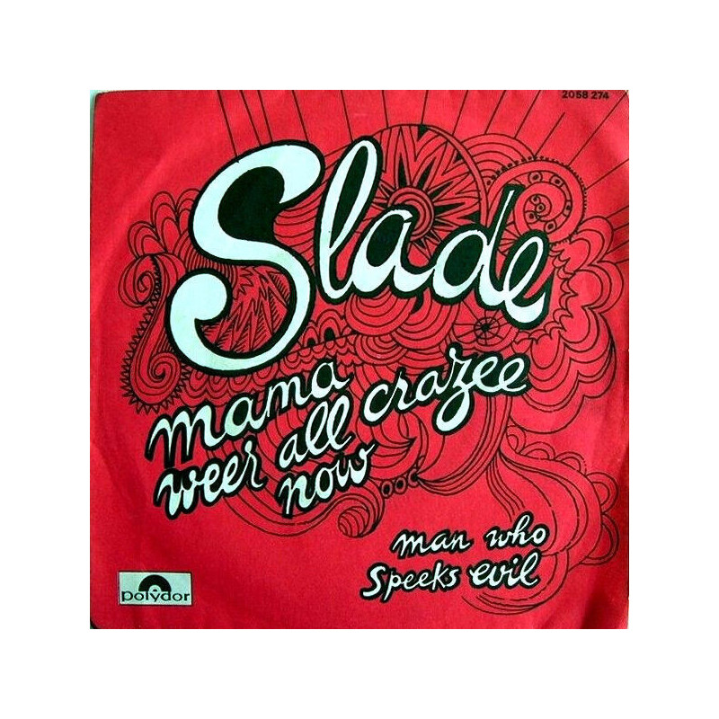 Mama Weer All Crazee Now