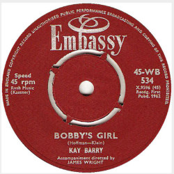 Bobby's Girl / James (Hold The Ladder Steady)