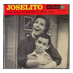 Chansons des films " Le cheval blanc " et Mon ami Joselito "